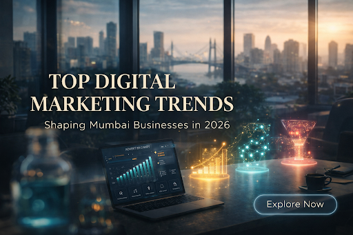 Top Digital Marketing Trends Shaping Mumbai Businesses in 2026 featured image