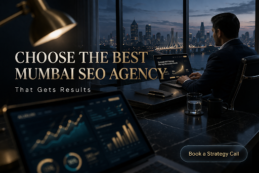 2026 Guide: How to Choose the Best Mumbai SEO Agency That Gets Results featured image