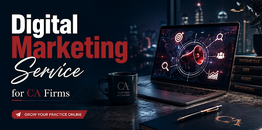 Digital Marketing Service for CA Firms: Lead Generation Tips featured image
