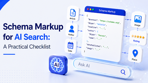 Schema Markup for AI Search: A Practical Checklist featured image