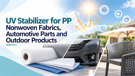 UV Stabilizer for PP Nonwoven Fabrics, Automotive Parts and Outdoor Products